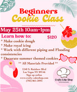 5/25 -- Beginners Cookie Class