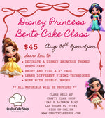 8/30 -- Princess Bento Cake Class