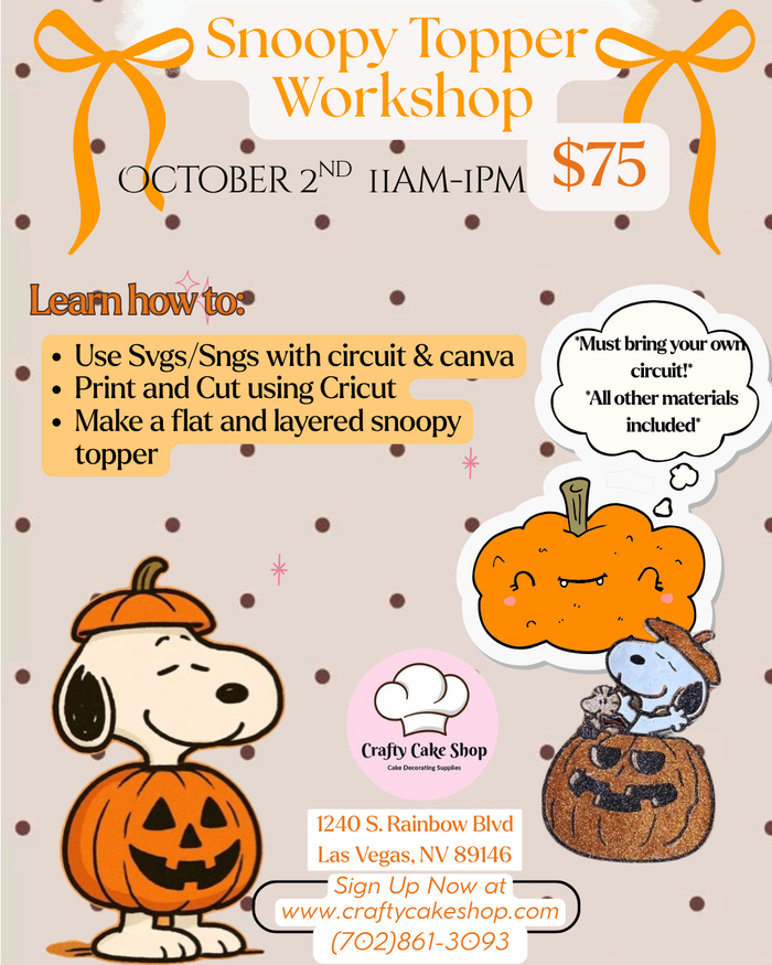 10/2- Snoopy Toppers Workshop