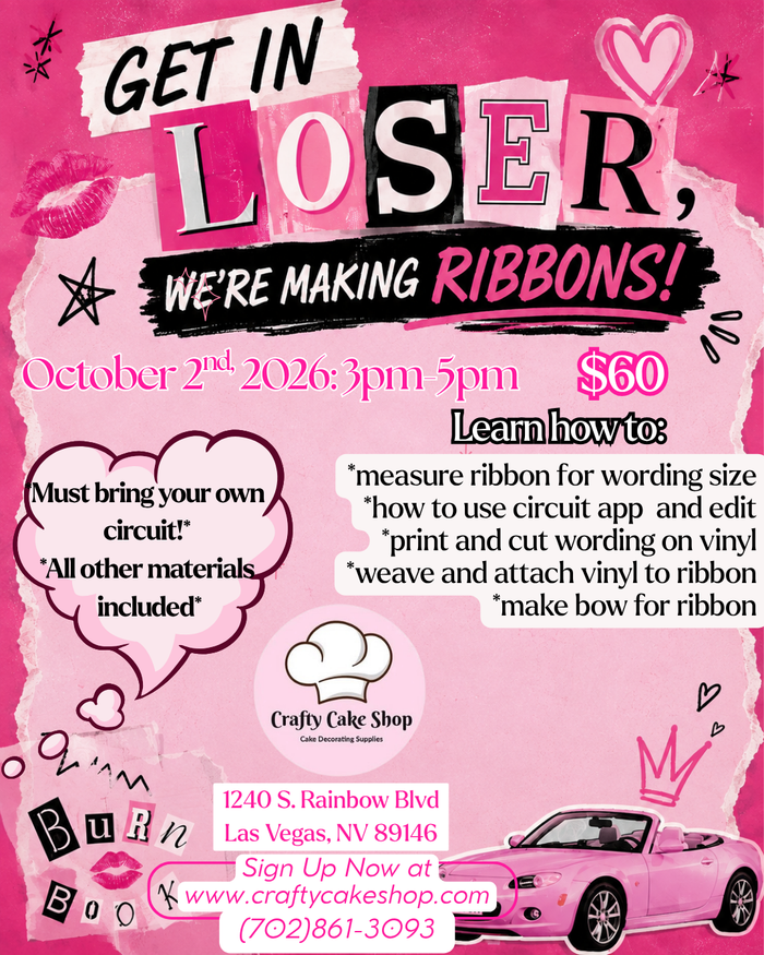 10/2 - Mean Girls Ribbon Workshop