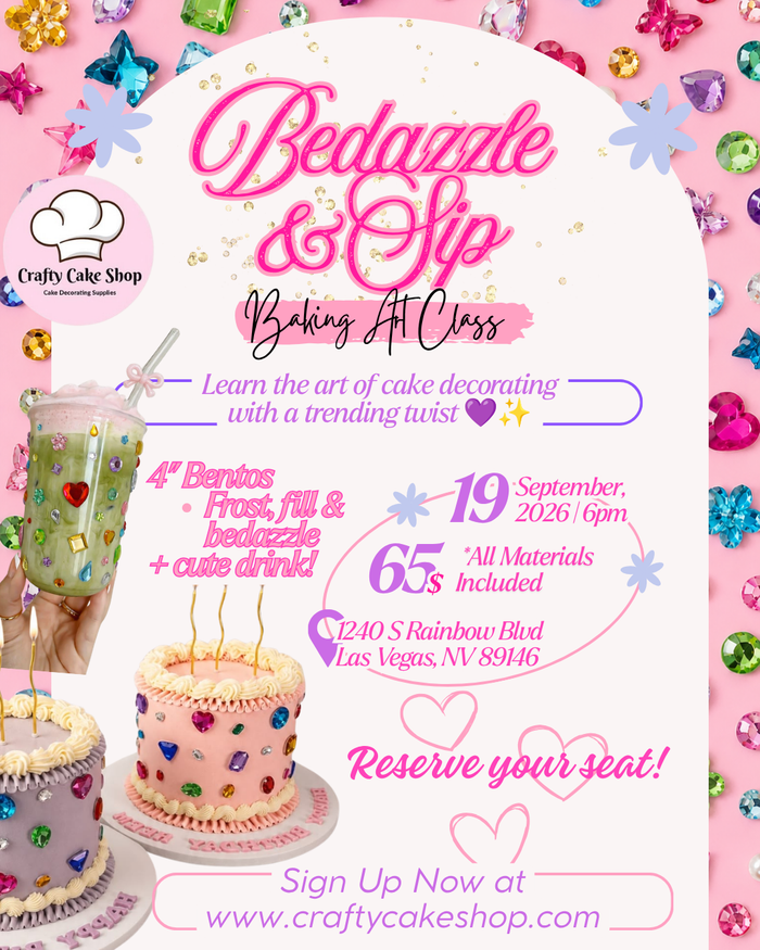 Bedazzle & Sip Cake Class 9/19