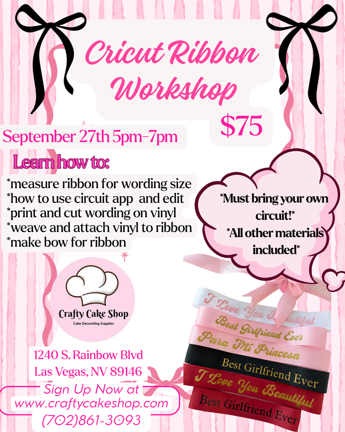 Cricut Ribbon Workshop 9/27