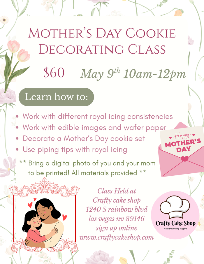 5/9 -- Mother's Day Cookie Decorating Class