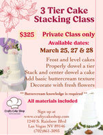 March Cake Stacking Class